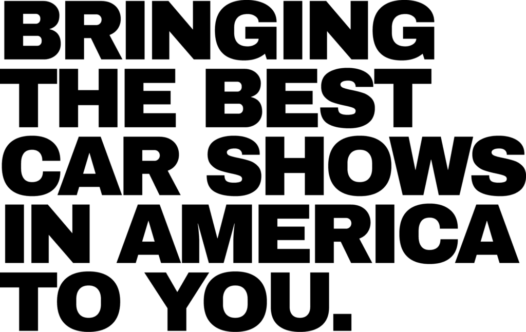 Bringing the best car shows in America to you.